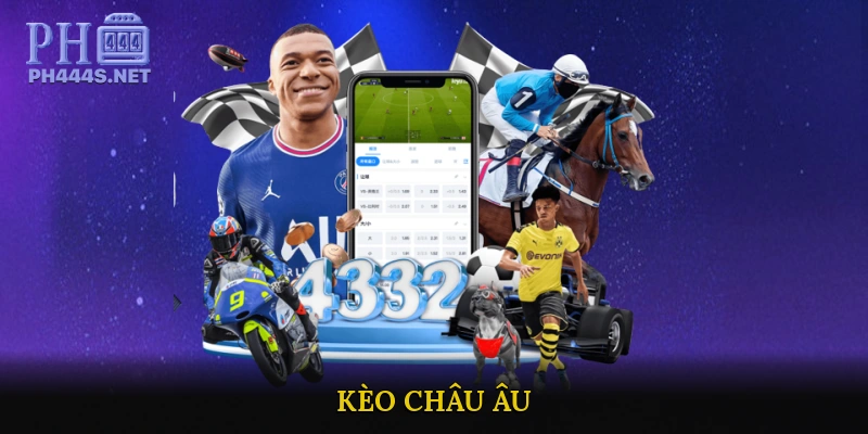 Kèo Châu Âu